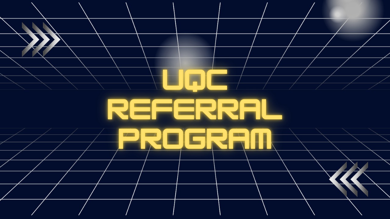 About the UQC Referral Program